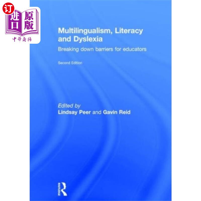 海外直订Multilingualism, Literacy and Dyslexia 多语、读写和阅读障碍