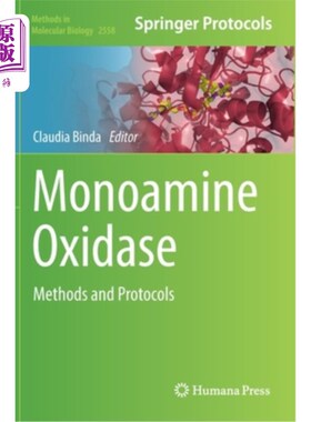 海外直订医药图书Monoamine Oxidase: Methods and Protocols 单胺氧化酶:方法和方案