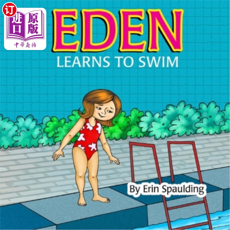 海外直订Eden Learns To Swim 伊登学会游泳
