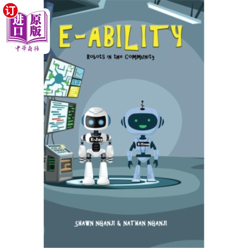 海外直订E-Ability: Robots in the Community E-Ability:社区中的机器人