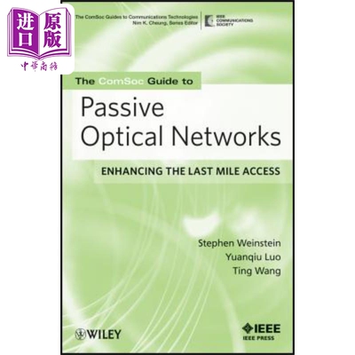 现货 The Comsoc Guide To Passive Optical Networks【中商原版】