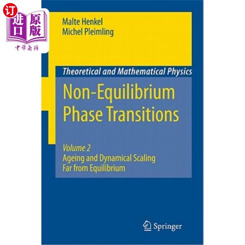 海外直订Non-Equilibrium Phase Transitions: Volume 2: Ageing and Dynamical Scaling Far fr 非平衡相变：第2卷：远离平