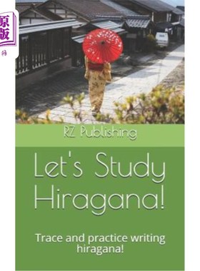 海外直订Lets Study Hiragana!: Trace and practice writing hiragana! Conveniently sized bo 让我们学习平假名！：追踪并