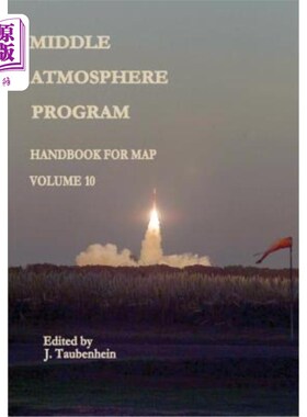 海外直订Middle Atmosphere Program - Handbook for MAP: Volume 10 中层大气计划- MAP手册:第10卷