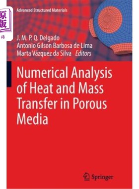 海外直订Numerical Analysis of Heat and Mass Transfer in Porous Media 多孔介质传热传质的数值分析