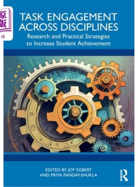 海外直订Task Engagement Across Disciplines: Research and Practical Strategies to Increas Task Engag