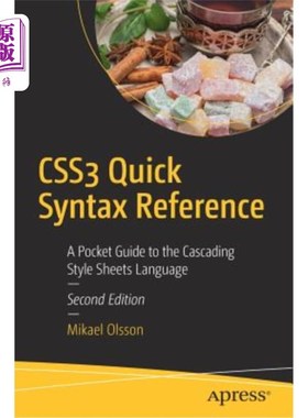 海外直订Css3 Quick Syntax Reference: A Pocket Guide to the Cascading Style Sheets Langua Css3快速语法参考:层叠样式