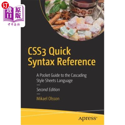 海外直订Css3 Quick Syntax Reference: A Pocket Guide to the Cascading Style Sheets Langua Css3快速语法参考:层叠样式