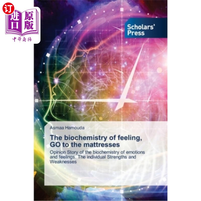 海外直订The biochemistry of feeling, GO to the mattresses 感觉的生物化学，去床垫上