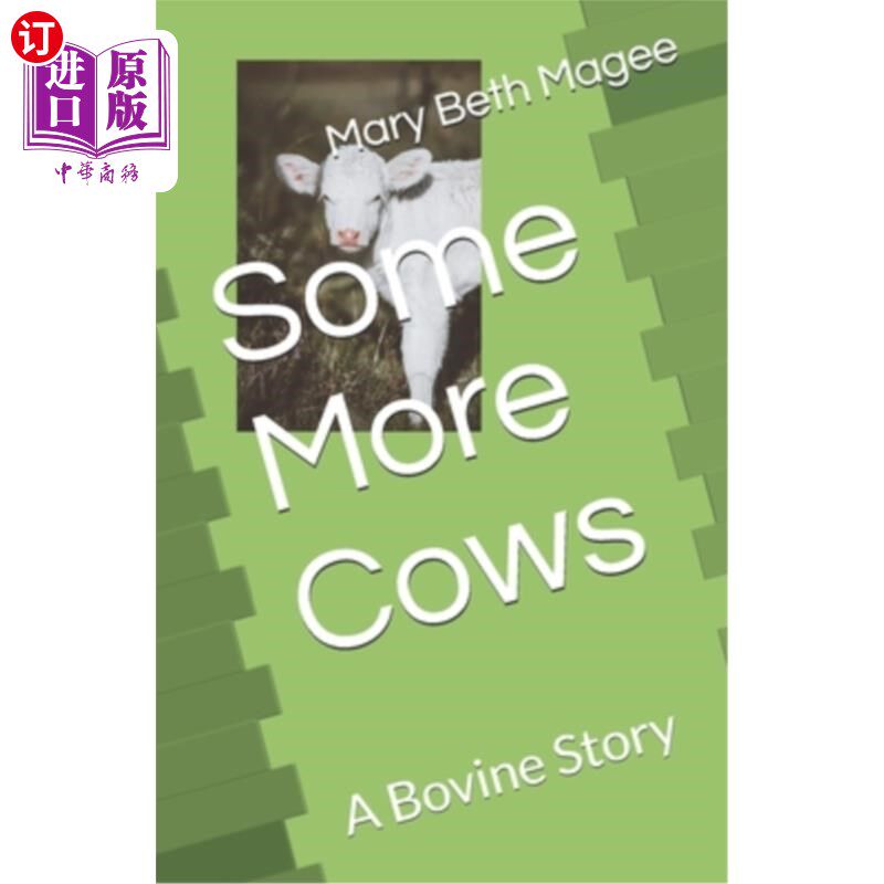 海外直订Some More Cows: A Bovine Story 再来几头牛：牛的故事