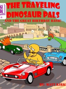 海外直订The Traveling Dinosaur Pals 旅行的恐龙伙伴