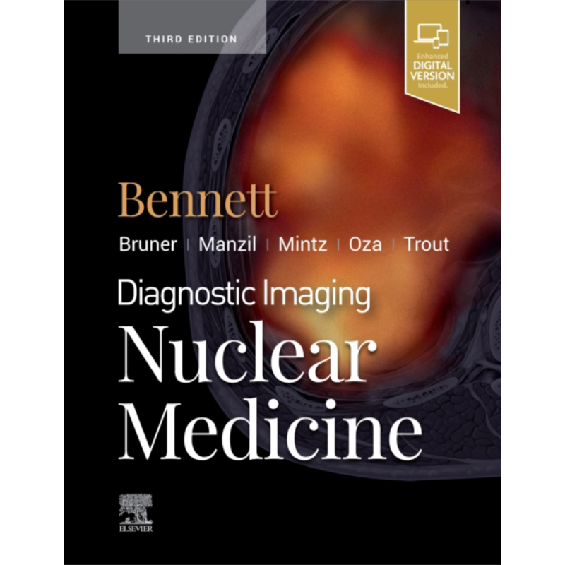 现货 诊断影像 核医学 第3版 英文原版 Diagnostic Imaging Nuclear Medicine Paige A Bennet【中商原版】Elsevier