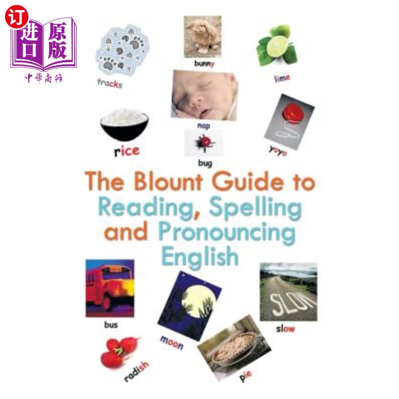海外直订The Blount Guide to Reading, Spelling and Pronouncing English 英语阅读、拼写和发音指南