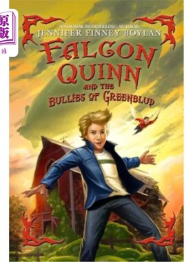海外直订Falcon Quinn and the Bullies of Greenblud 法尔康·奎恩和绿blud恶霸