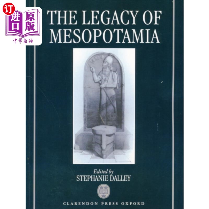 海外直订Legacy of Mesopotamia 遗留的美索不达米亚