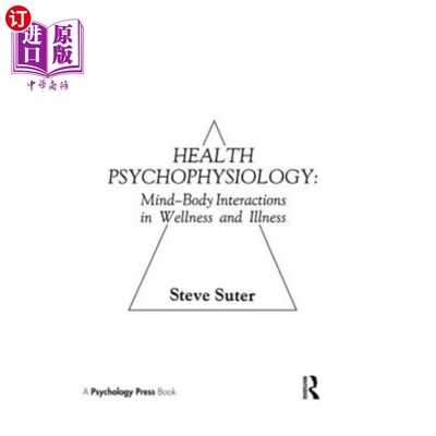 海外直订Health Psychophysiology 健康心理生理学