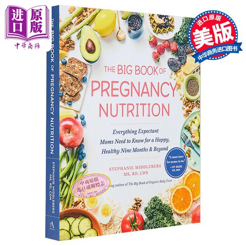 孕期营养全书 The Big Book of Pregnancy Nutrition 英文原版 Stephanie Middleberg 从孕早期到孕晚期 孕妇【中商原版】