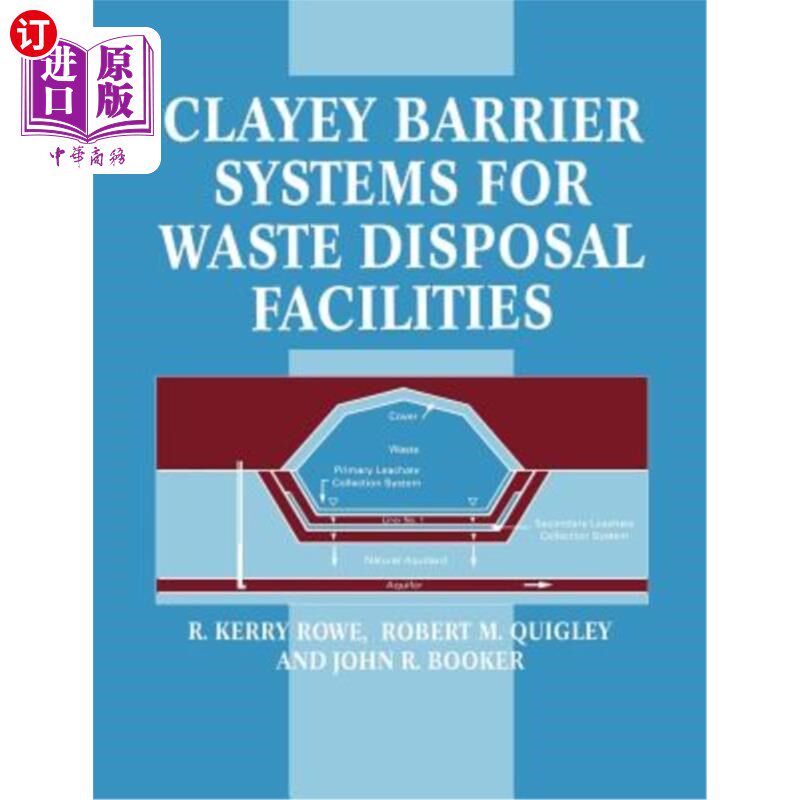 海外直订Clayey Barrier Systems for Waste Disposal Facilities Clayey Barrier系统用于废物处理设施