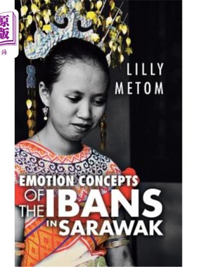 海外直订Emotion Concepts of the Ibans in Sarawak 沙捞越伊本人的情感概念