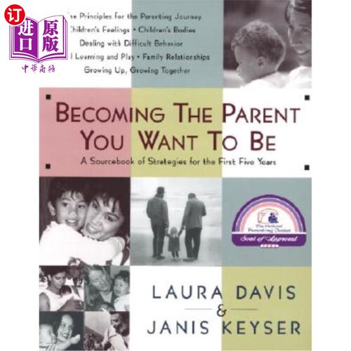 海外直订Becoming the Parent You Want to Be 成为你想成为的父母