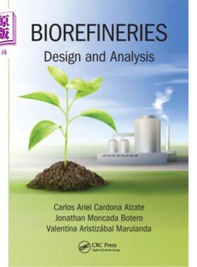 海外直订Biorefineries: Design and Analysis 生物精炼:设计与分析