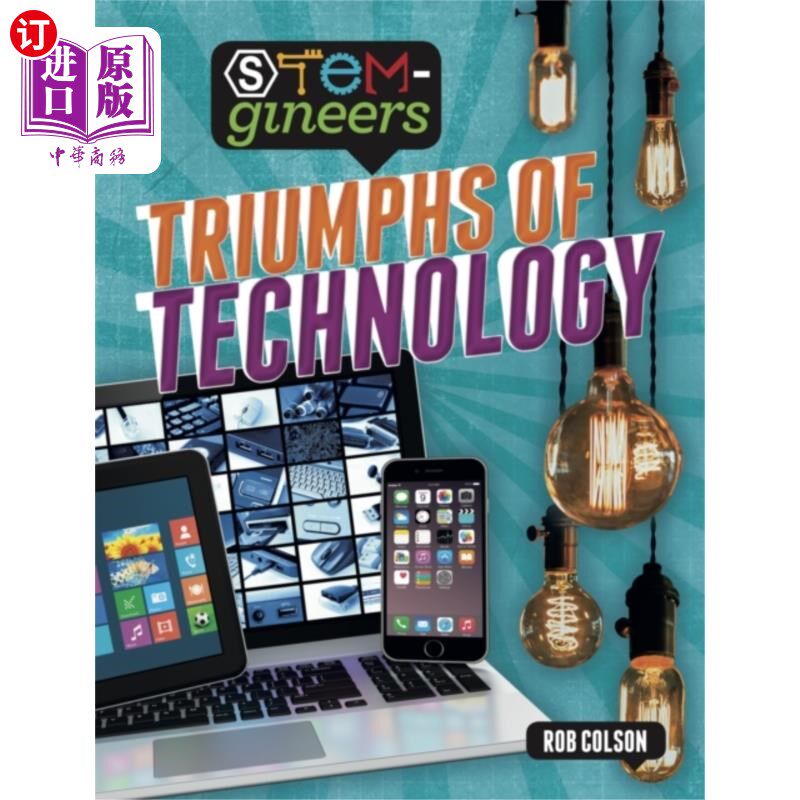 海外直订STEM-gineers: Triumphs of Technology stem工程师:技术的胜利