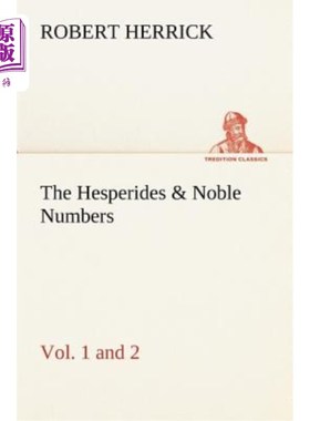 海外直订The Hesperides & Noble Numbers: Vol. 1 and 2 《赫斯帕里德斯与诺布尔数字：第一卷和第二卷》