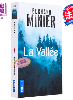 现货 贝尔纳米尼耶 山谷 法文原版 La Vallee 悬疑小说 Bernard Minier【中商原版】