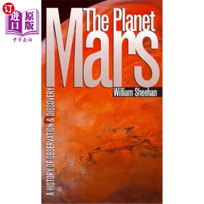 海外直订The Planet Mars: A History of Observation and Discovery 《火星:观察和发现的历史