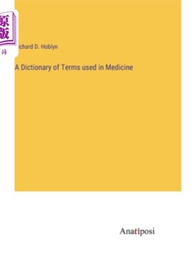 海外直订A Dictionary of Terms used in Medicine 医学术语词典
