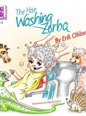海外直订The Hair Washing Zorba 洗头发的佐尔巴