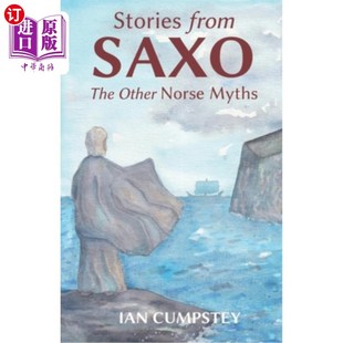 海外直订Stories from Saxo: The Other Norse Myths 撒克逊人的故事：其他北欧神话