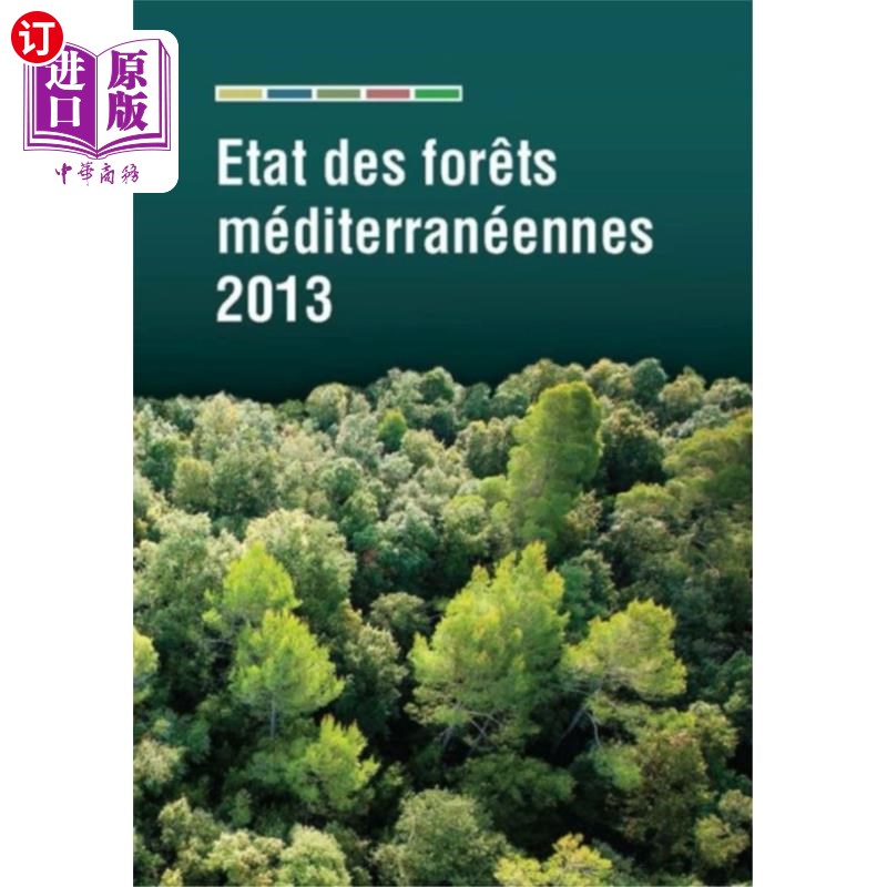 海外直订State of Mediterranean Forests 2014 (French) 2014年地中海森林状况(法语)