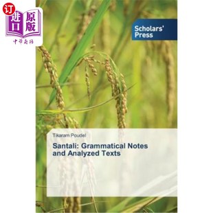 and Notes Analyzed Texts 语法注释和分析文本 海外直订Santali 桑塔利 Grammatical