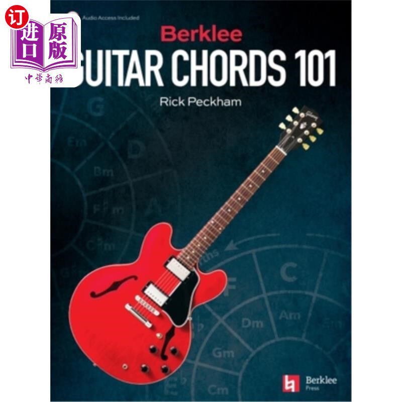 海外直订Berklee Guitar Chords 101: Learn the Berklee Approach to Guitar Chords 伯克利吉他和弦101：学习伯克利方法吉