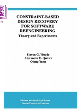 海外直订Constraint-Based Design Recovery for Software Reengineering: Theory and Experime 基于约束的软件再工程设计恢复