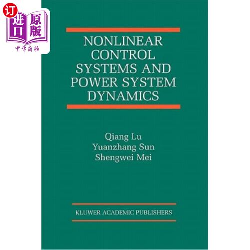 海外直订Nonlinear Control Systems and Power System Dynamics 非线性控制系统与电力系统动力学