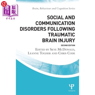 海外直订医药图书Social and Communication Disorders Following Tra... 创伤性脑损伤后的社交和沟通障碍