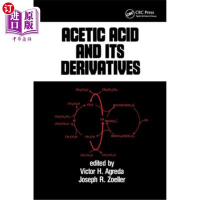 海外直订Acetic Acid and Its Derivatives 醋酸及其衍生物