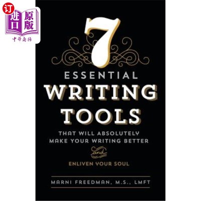 海外直订7 Essential Writing Tools: That Will Absolutely Make Your Writing Better (and En 7个基本的写作工具：这绝对