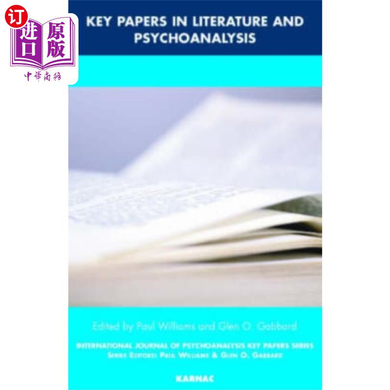 海外直订Key Papers in Literature and Psychoanalysis 文学与精神分析重点论文
