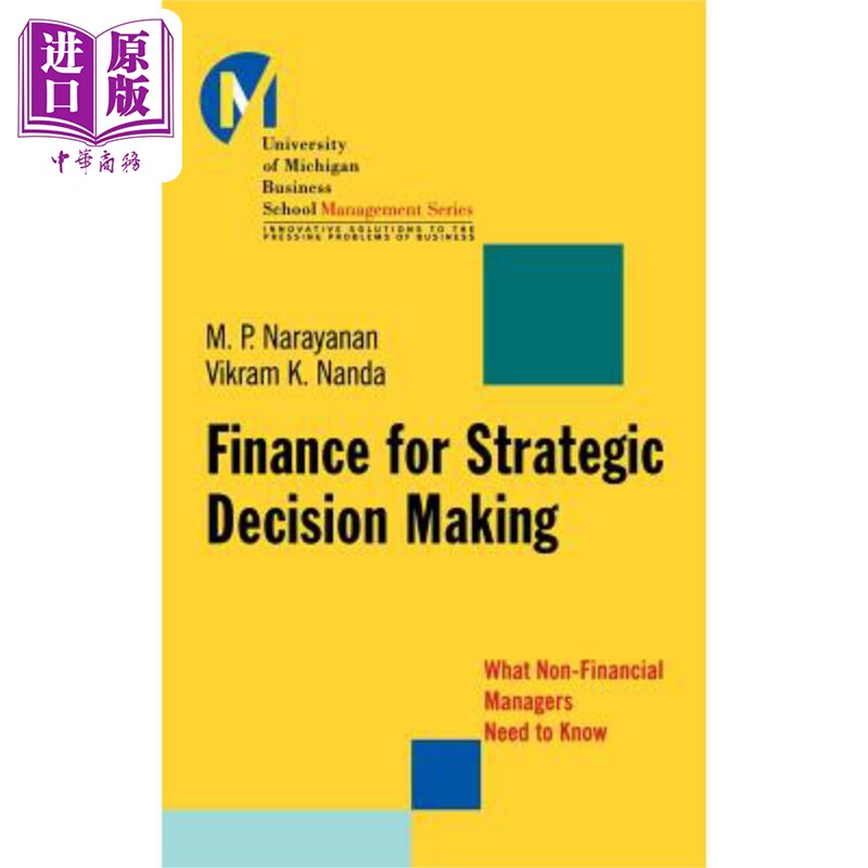 现货 财务对战略决策的影响 Finance for Strategic Decision Making 英文原版 M. Narayanan 中商原版