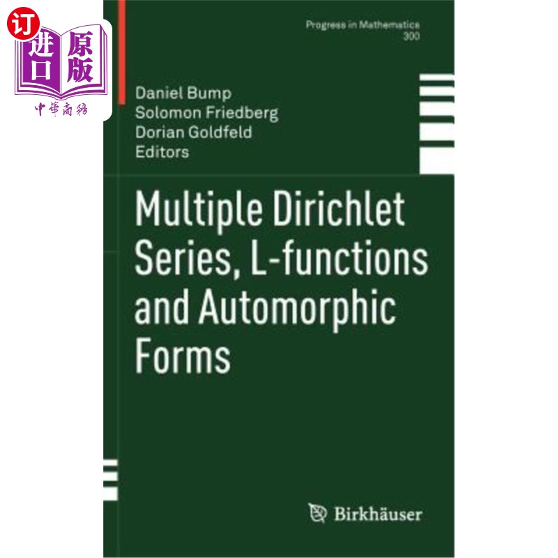 海外直订Multiple Dirichlet Series, L-Functions and Automorphic Forms 多重Dirichlet级数、L-函数和自守形式
