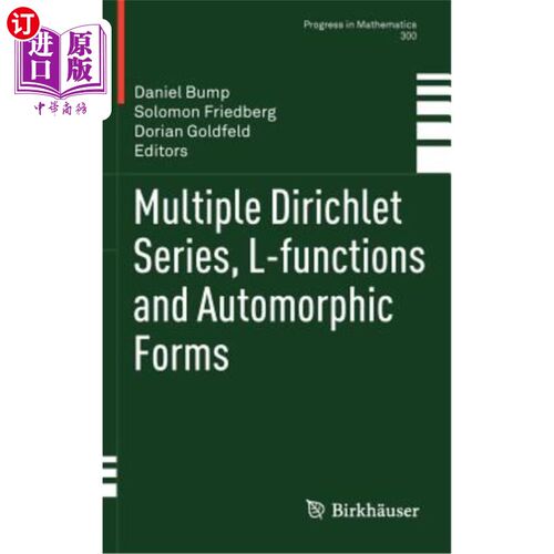 海外直订Multiple Dirichlet Series, L-Functions and Automorphic Forms 多重Dirichlet级数、L-函数和自守形式
