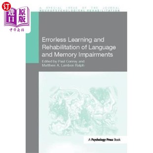 海外直订Errorless Learning and Rehabilitation of Languag... 语言和记忆障碍的错误学习和康复