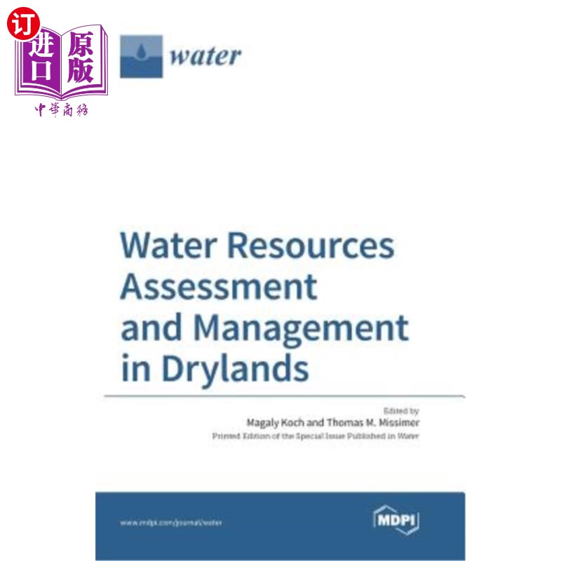 海外直订Water Resources Assessment and Management in Drylands 旱地水资源评价与管理