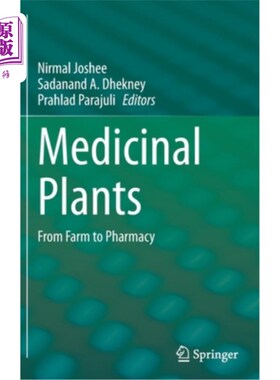 海外直订Medicinal Plants: From Farm to Pharmacy 药用植物:从农场到制药