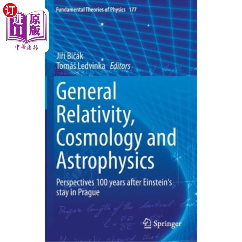 海外直订General Relativity, Cosmology and Astrophysics: Perspectives 100 Years After Ein 广义相对论、宇宙学和天体物