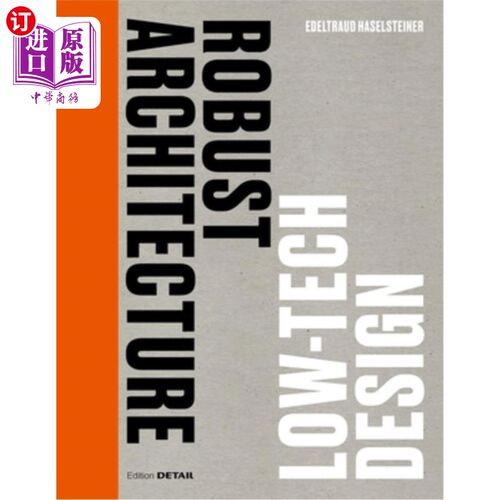 海外直订Robust Architecture. Low Tech Design 健壮的架构。低科技设计