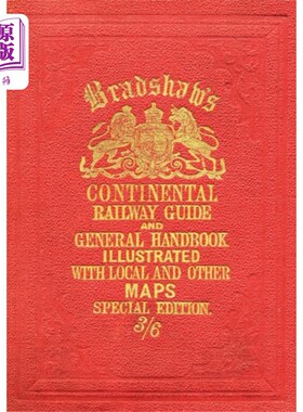 海外直订古英语 Bradshaw's Continental Railway Guide (full editi... 布拉德肖大陆铁路指南(完整版)